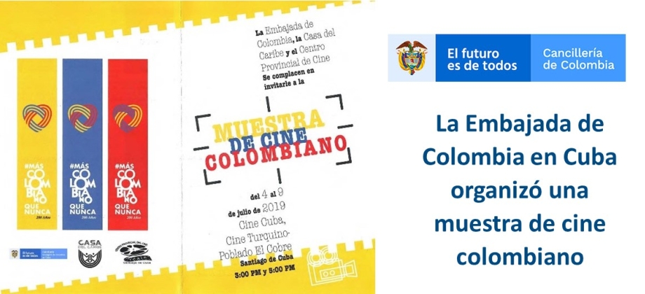 La Embajada de Colombia en Cuba organizó una muestra de cine 
