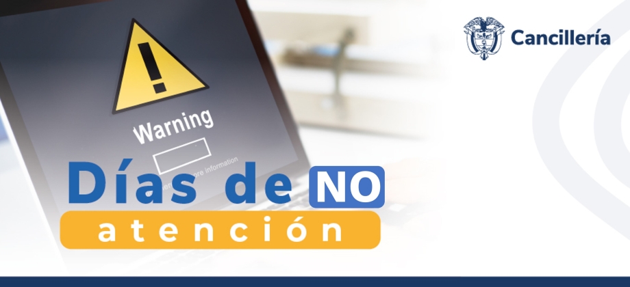 La embajada y el consulado de Colombia en Cuba no tendrán atención al público los días 25 y 31 de diciembre de 2023 y 1y 2 de enero de 2024